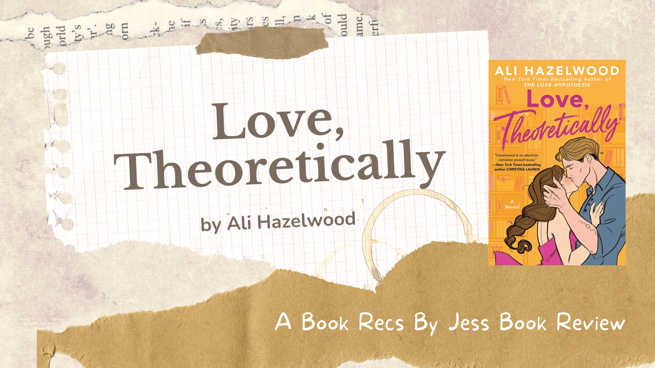 Love, Theoretically Book Review