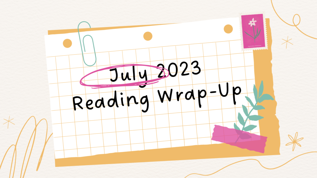 July 2023 reading wrap-up
