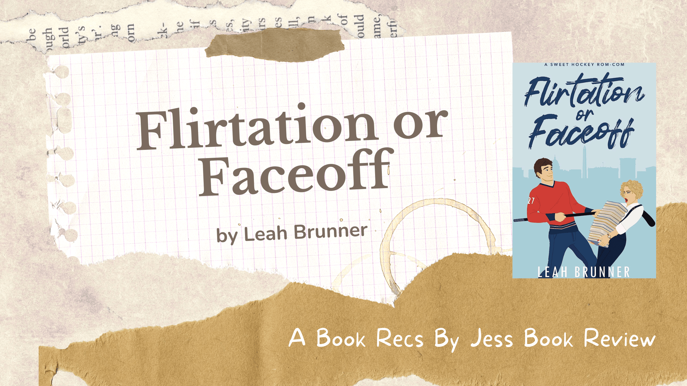 Flirtation or Faceoff by Leah Brunner book review
