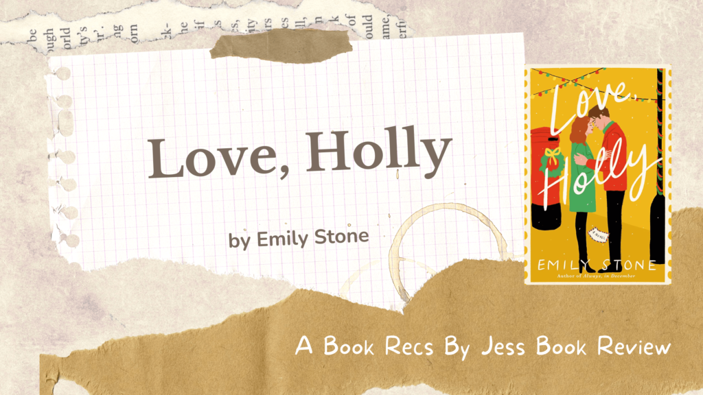 Love Holly by Emily Stone book review
