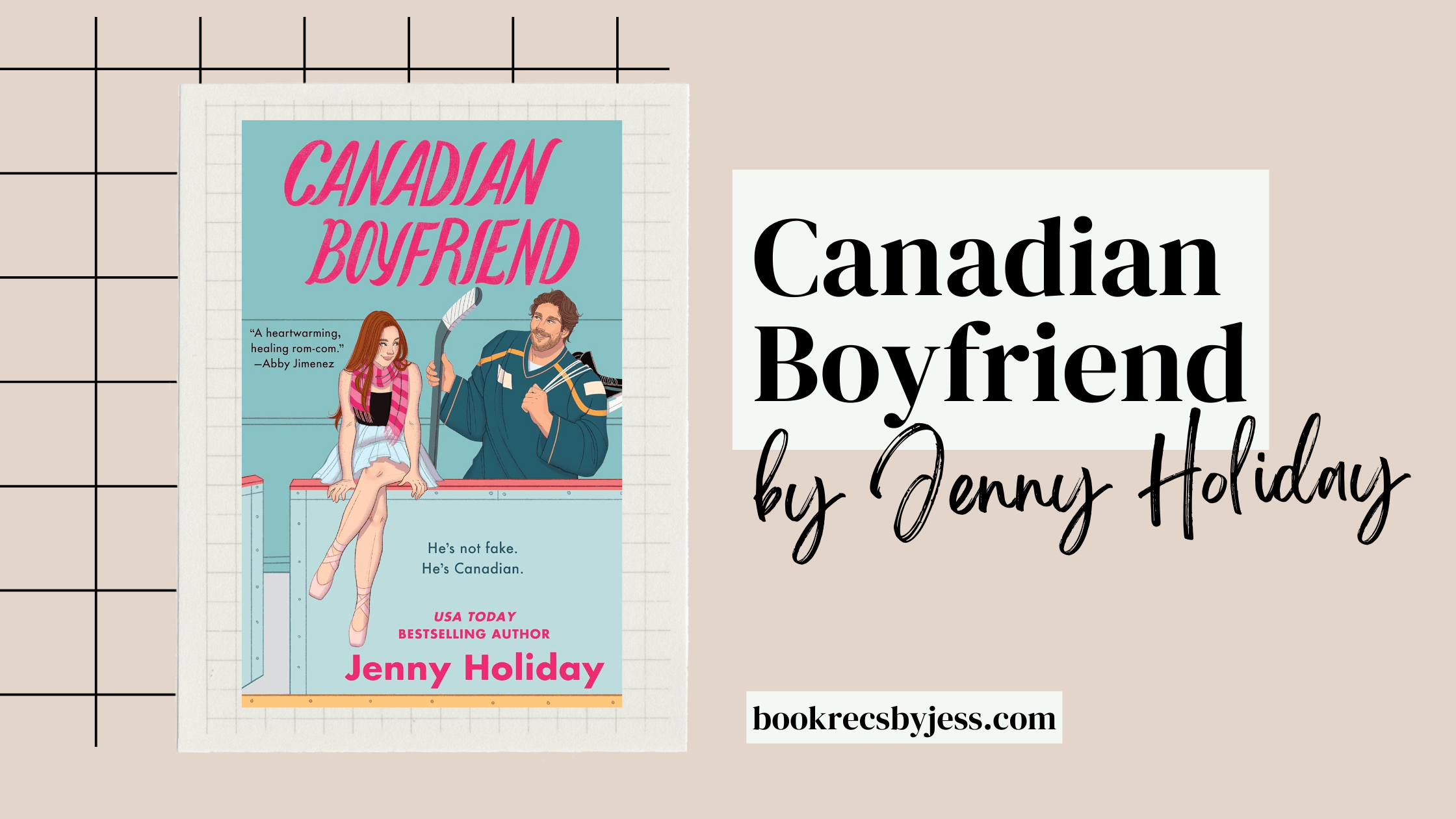 Canadian Boyfriend by Jenny Holiday Book Review
