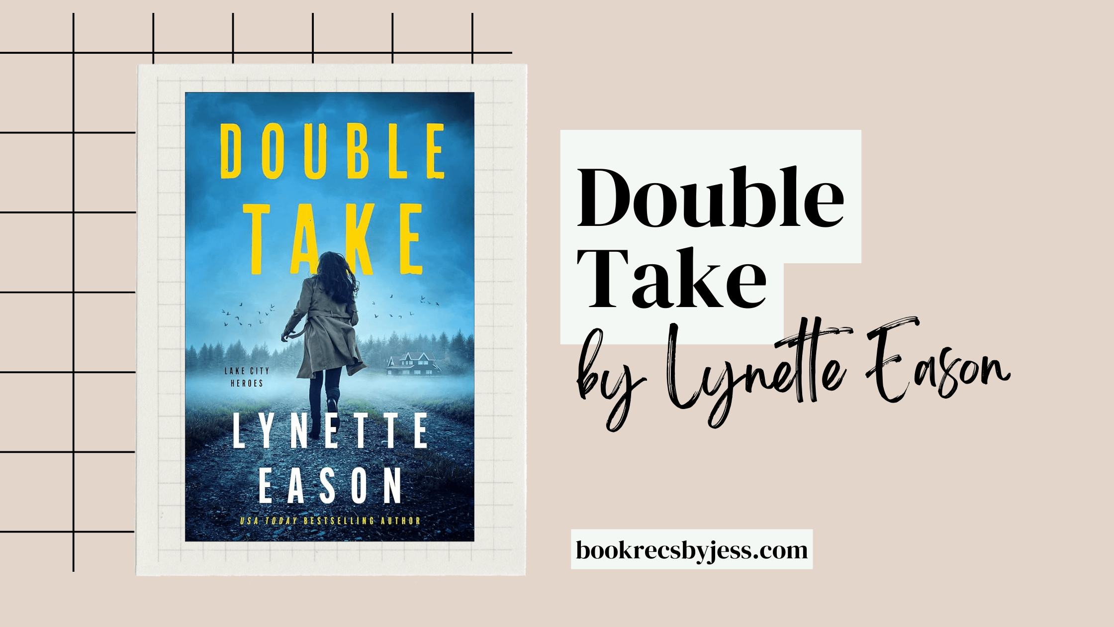 Double Take by Lynette Eason