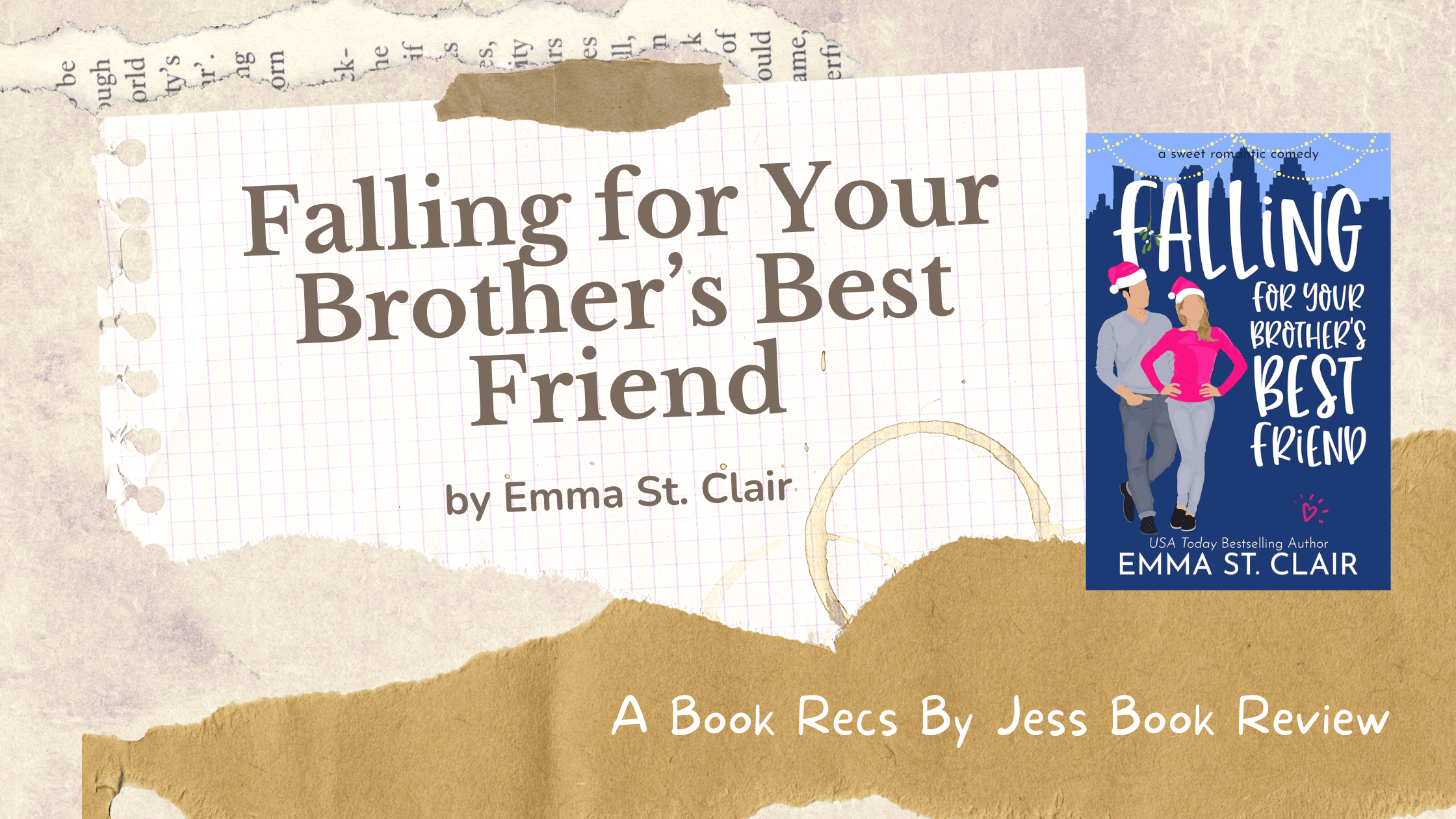 Falling for Your Brother's Best Friend Book Review