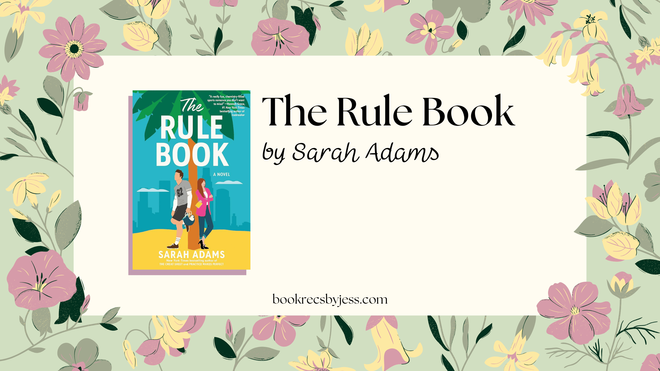 The Rule Book by Sarah Adams Book Review