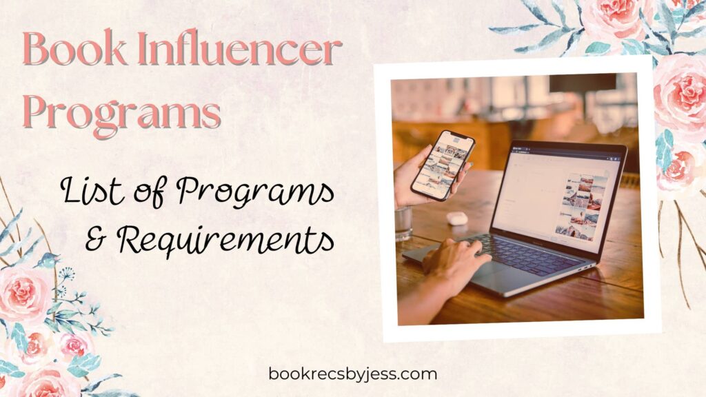 Book Influencer Programs: List of Programs & Requirements