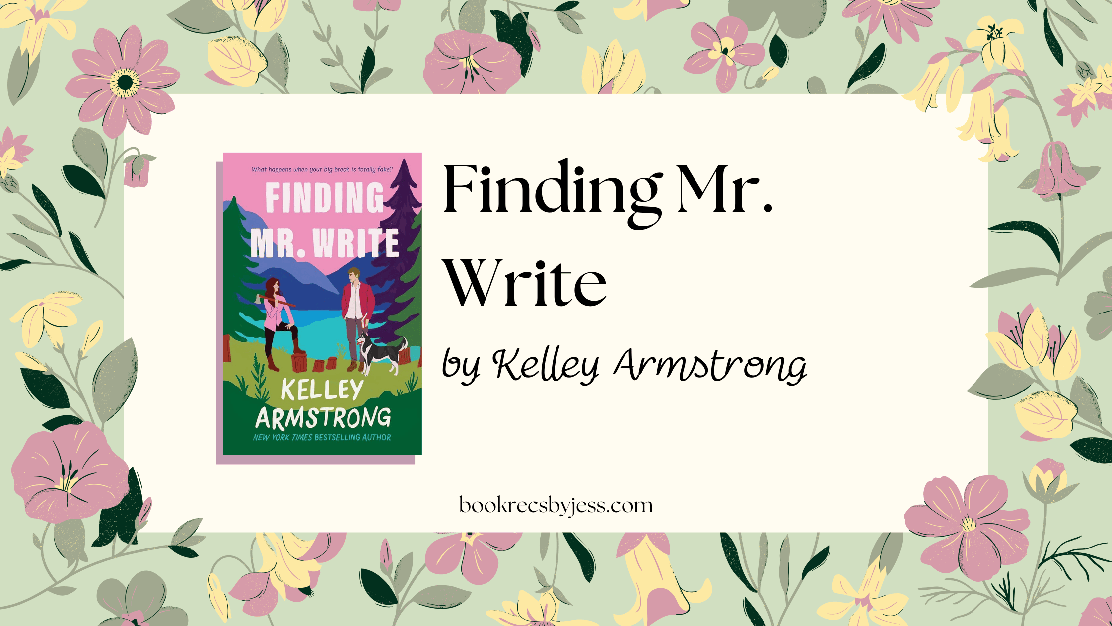 Finding Mr Write by Kelley Armstrong Book Review