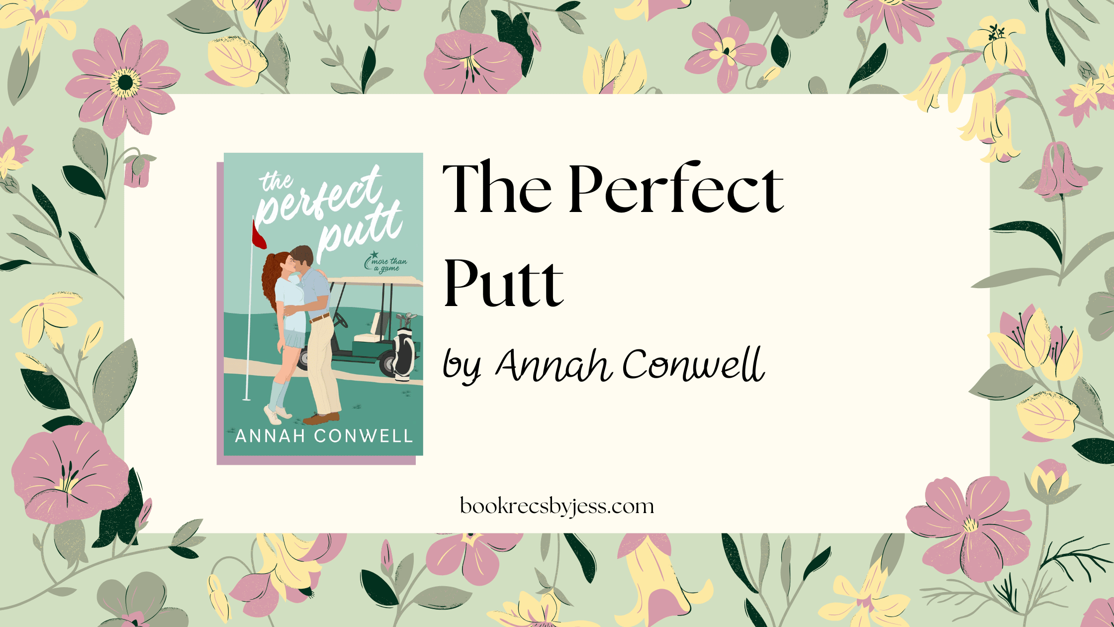 The Perfect Putt by Annah Conwell Book Review
